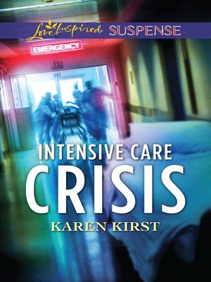 cover image of Intensive Care Crisis